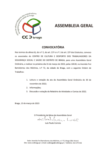 CCD Braga | Convocatria, Assembleia Geral