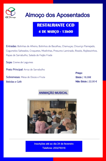 CCD Braga | Almoço aposentados 04 de março