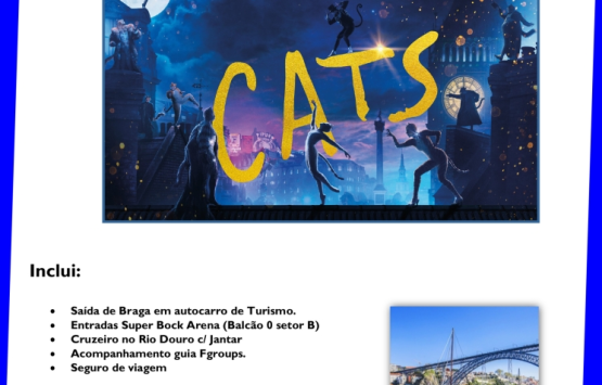 CCD Braga | Musical CATS e Jantar Cruzeiro no Douro