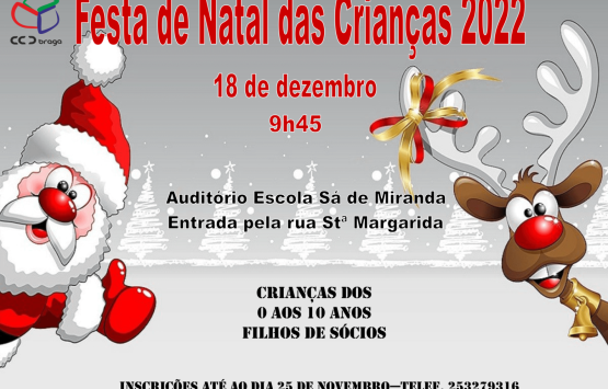 CCD Braga | Festa de Natal das crianças 2022, 18 dezembro